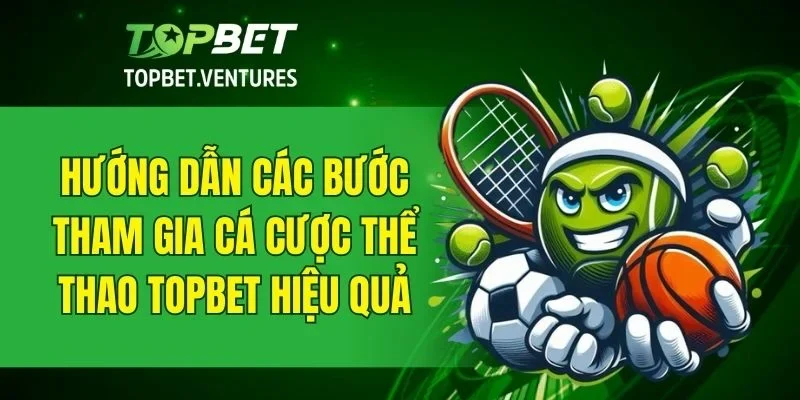 Chi tiết cách tham gia cá cược thể thao từ A đến Z