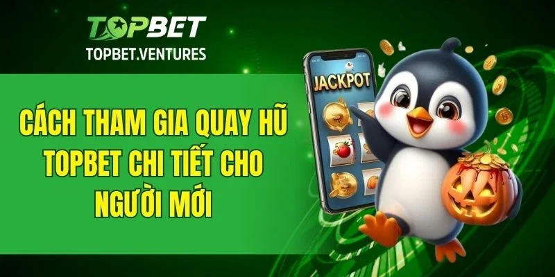 Hướng dẫn từng bước để bắt đầu chơi nổ hũ tại nhà cái